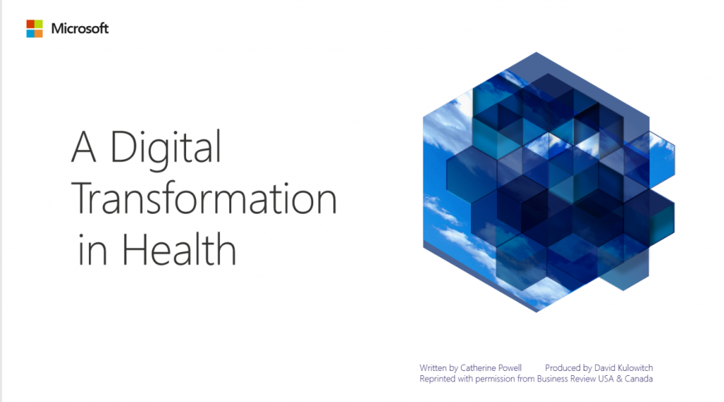 A Digital Transformation in Health