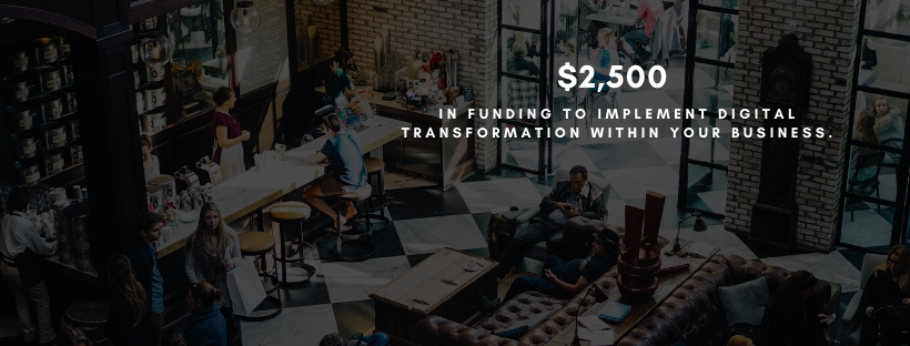 You Could Qualify for a $2,500 Digital Transformation Grant! 👏