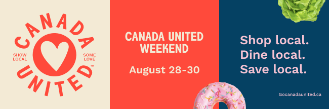 Don’t miss out! Canada United Weekend Aug 28-30