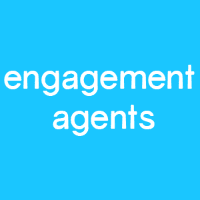 Engagement Agents