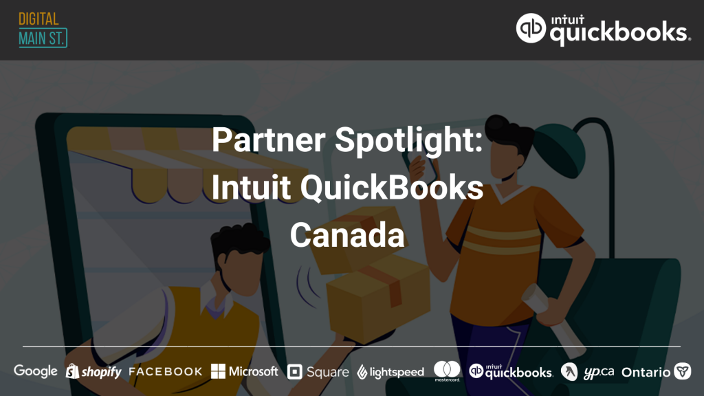 Digital Main Street Partner Spotlight: How QuickBooks Aims to Support Small Businesses with Smart Financial Tools