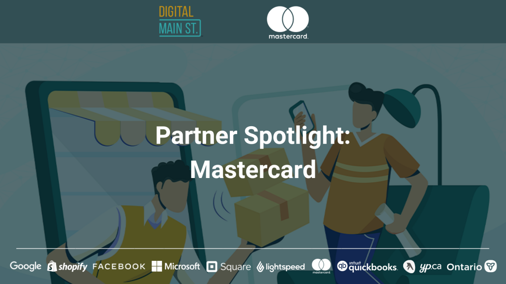 Digital Main Street Partner Spotlight: How Mastercard is giving small businesses the tools they need