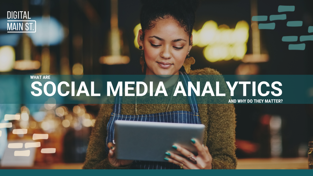 What Are Social Media Analytics and Why Do They Matter?