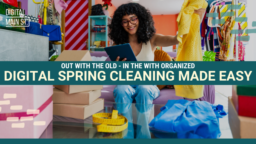 Digital Spring Cleaning Made Easy